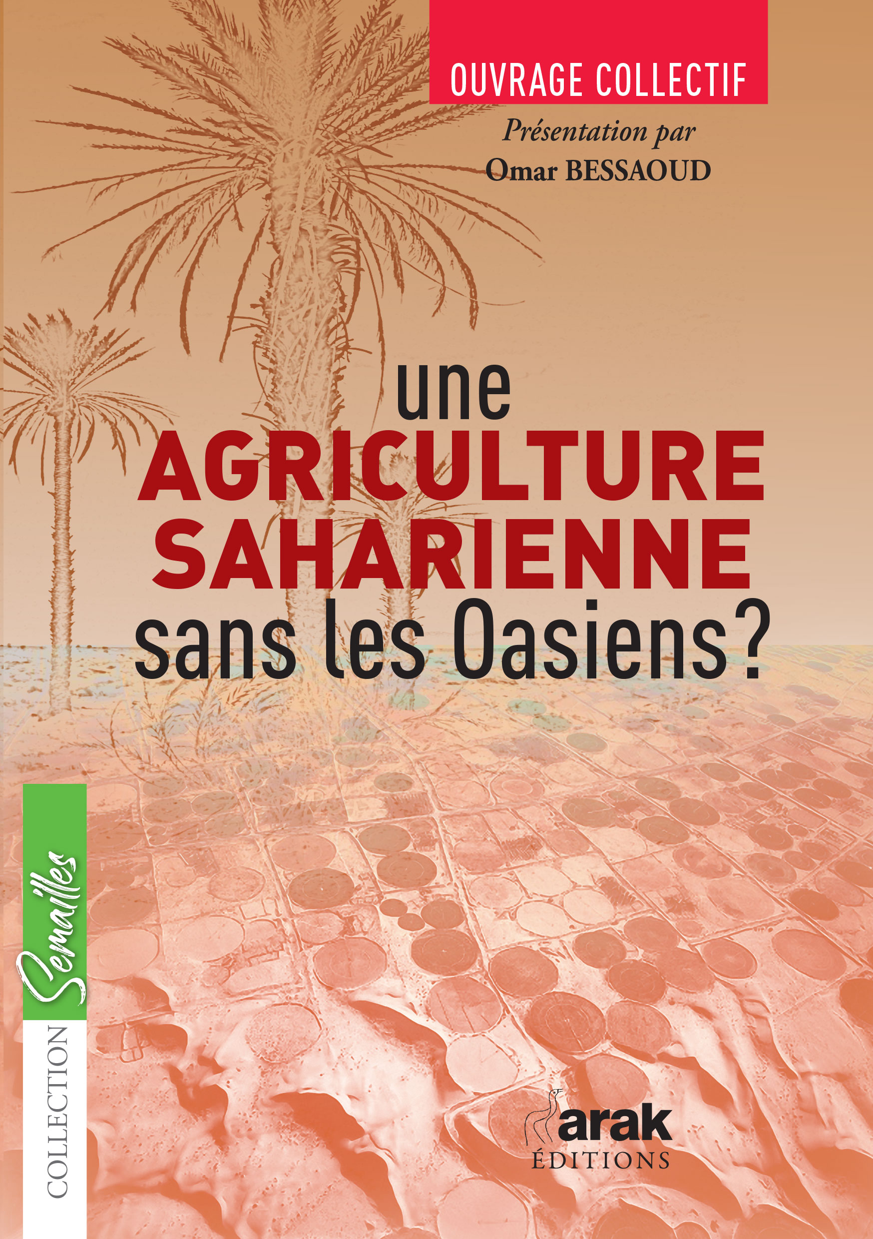 اصدار كتاب حول الفلاحة الصحراوية